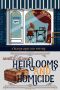 [Hearts Grove 01] • Heirlooms and Homicide · Hearts Grove Cozy Mystery, Book 1